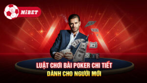 Luật chơi bài Poker